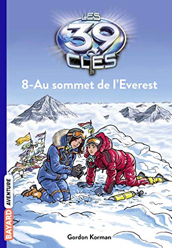 Les 39 clés T. 8 : Au sommet de l'Everest
