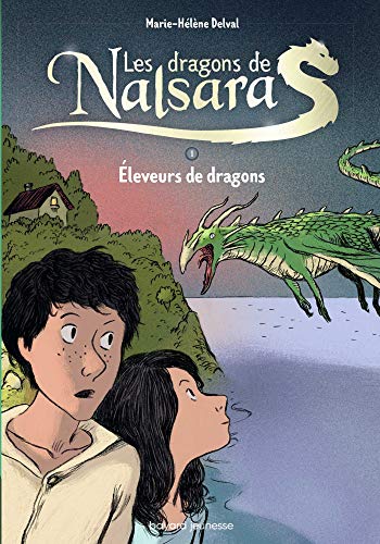 Les Dragons de Nalsara, intégrale : Éleveurs de dragons