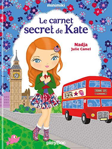 Minimiki T. 15 : Le carnet secret de Kate