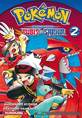 Pokémon la grande aventure : Rubis et Saphir T. 02