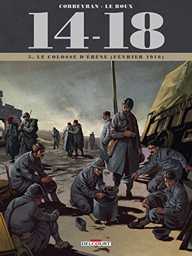 14-18 T. 05 : Le colosse d'ébène (Février 1916)
