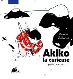Akiko : Akiko la curieuse