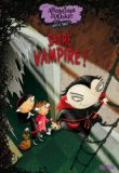 Araminta Spookie T. 4 : Sacré vampire !