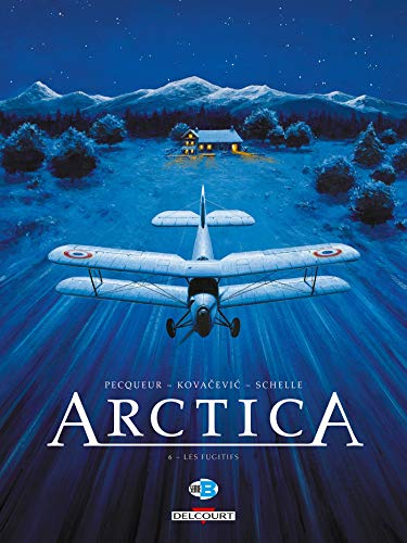 Arctica T. 06 : Les fugitifs
