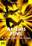 Artemis Fowl T. 6 : Le paradoxe du temps
