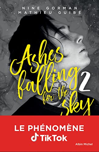 Ashes falling for the sky T. 2