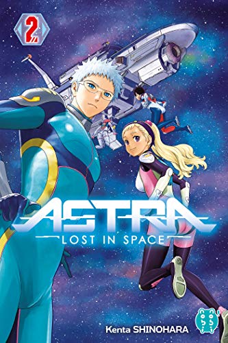 Astra : Lost in Space T.02