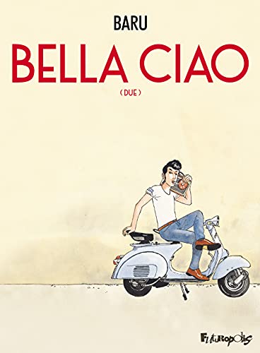 Bella ciao T.02