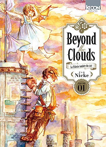 Beyond the clouds : La fille tombée du ciel T. 01