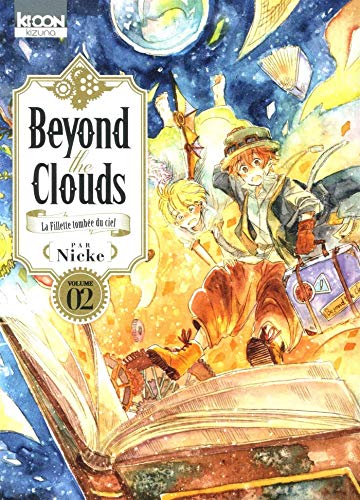 Beyond the clouds : La fille tombée du ciel T.02
