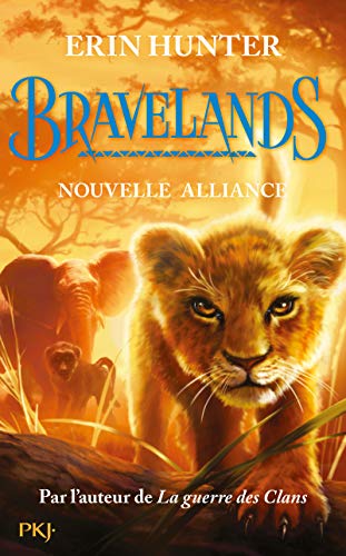 Bravelands T.1 : Nouvelle alliance