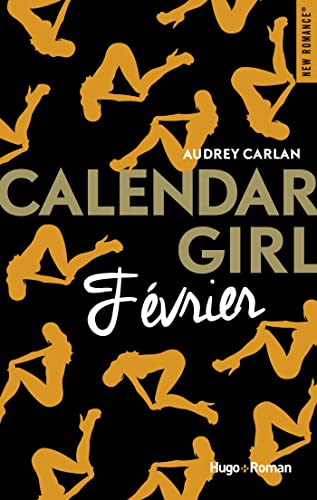 Calendar girl T. 02 : Février