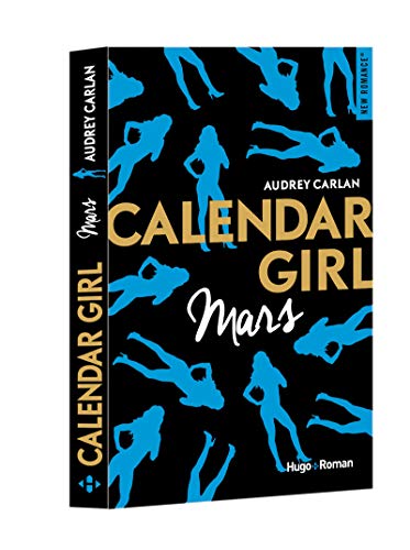 Calendar girl T. 03 : Mars