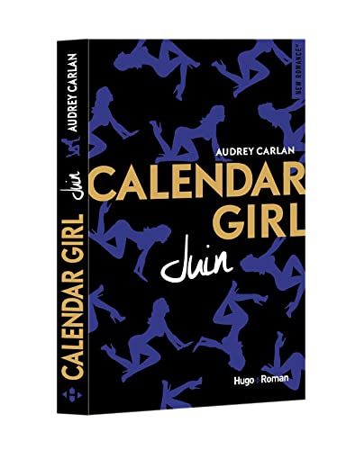 Calendar girl T. 06 : Juin