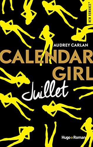 Calendar girl T. 07 : Juillet