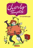 Charly Tempête T. 1 : On déménage !