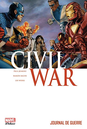 Civil War T. 04 : Journal de guerre