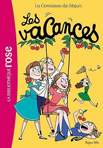 Comtesse de Ségur (La) : Les vacances