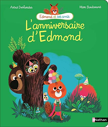 Edmond et ses amis : L'Anniversaire d'Edmond