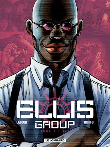 Ellis group T. 02 : Sax