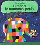 Elmer : Elmer et le nounours perdu