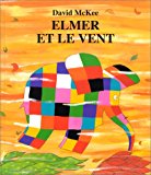Elmer : Elmer et le vent
