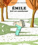 Emile T. 7 : Emile fait un cauchemar