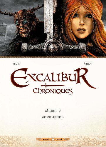 Excalibur chroniques T. 02 : Cernunnos
