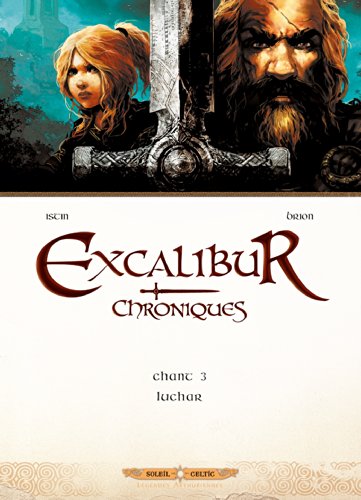 Excalibur chroniques T. 03 : Iuchar