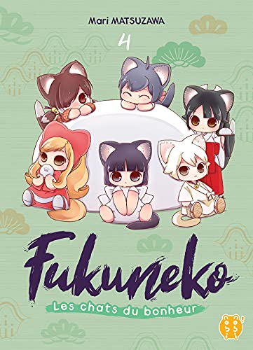 Fukuneko : Les chats du bonheur T. 04