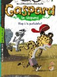 Gaspard le léopard : Stop à la pustulote!