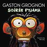 Gaston grognon : Soirée pyjama