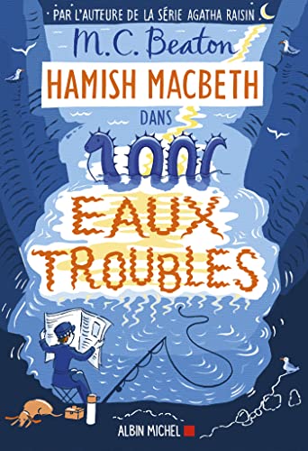 Hamish Macbeth T. 15 : Eaux troubles