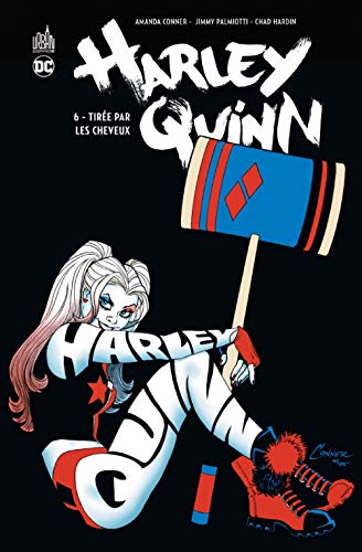Harley Quinn T. 06 : Tirée par les cheveux