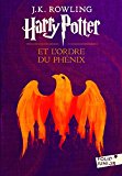 Harry Potter T. 5 : Et l'ordre du Phénix