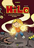 Hilo T. 2 : Le garçon qui cassait du robot