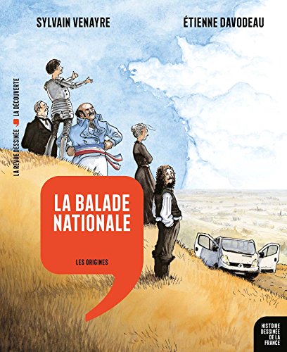 Histoire dessinée de la France T. 01 : La Balade nationale : Les origines