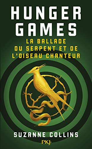 Hunger Games T.0 : La ballade du serpent et de l'oiseau chanteur