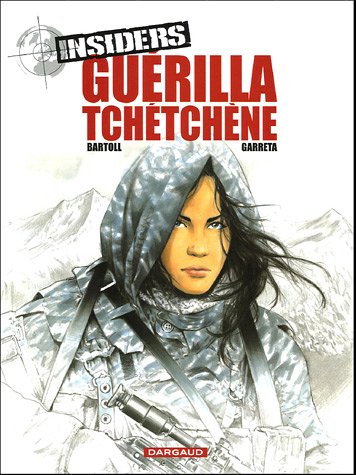 Insiders saison 1 T. 01 : Guérilla tchétchène