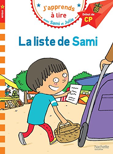 J'apprends à lire avec Sami et Julie CP : La Liste de Sami