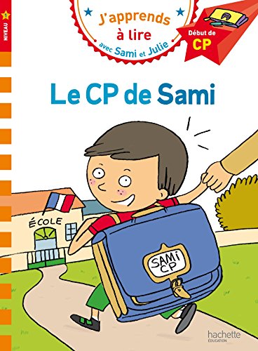 J'apprends à lire avec Sami et Julie CP : Le CP de Sami