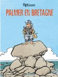 Jack Palmer T. 15 : Palmer en Bretagne