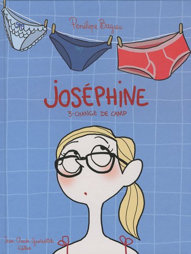 Joséphine T. 03 : Change de camp