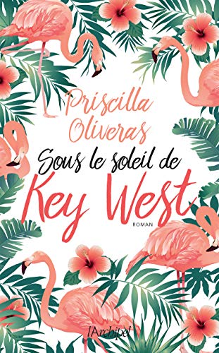 Keys to Love T. 1 : Sous le soleil de Key West