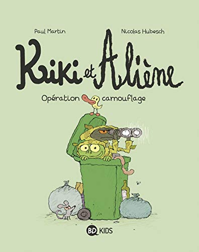 Kiki et Aliène T. 4 : Opération camouflage