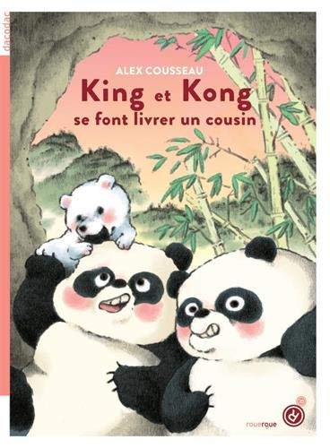 King et Kong T. 2 : King et Kong se font livrer un cousin