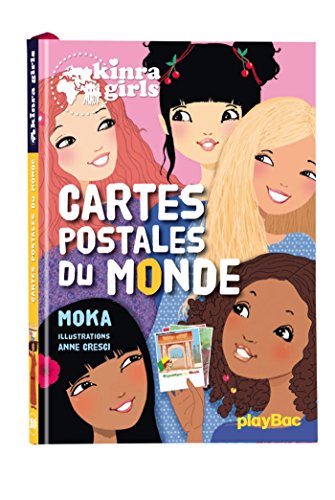 Kinra girls T. 10 : Cartes postales du monde
