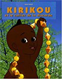 Kirikou : Kirikou et le collier de la discorde
