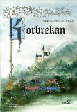 Korbrekan : La malédiction des Princes-Sorciers T. 2