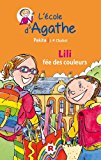 L'Ecole d'Agathe T. 13 : Lili fée des couleurs